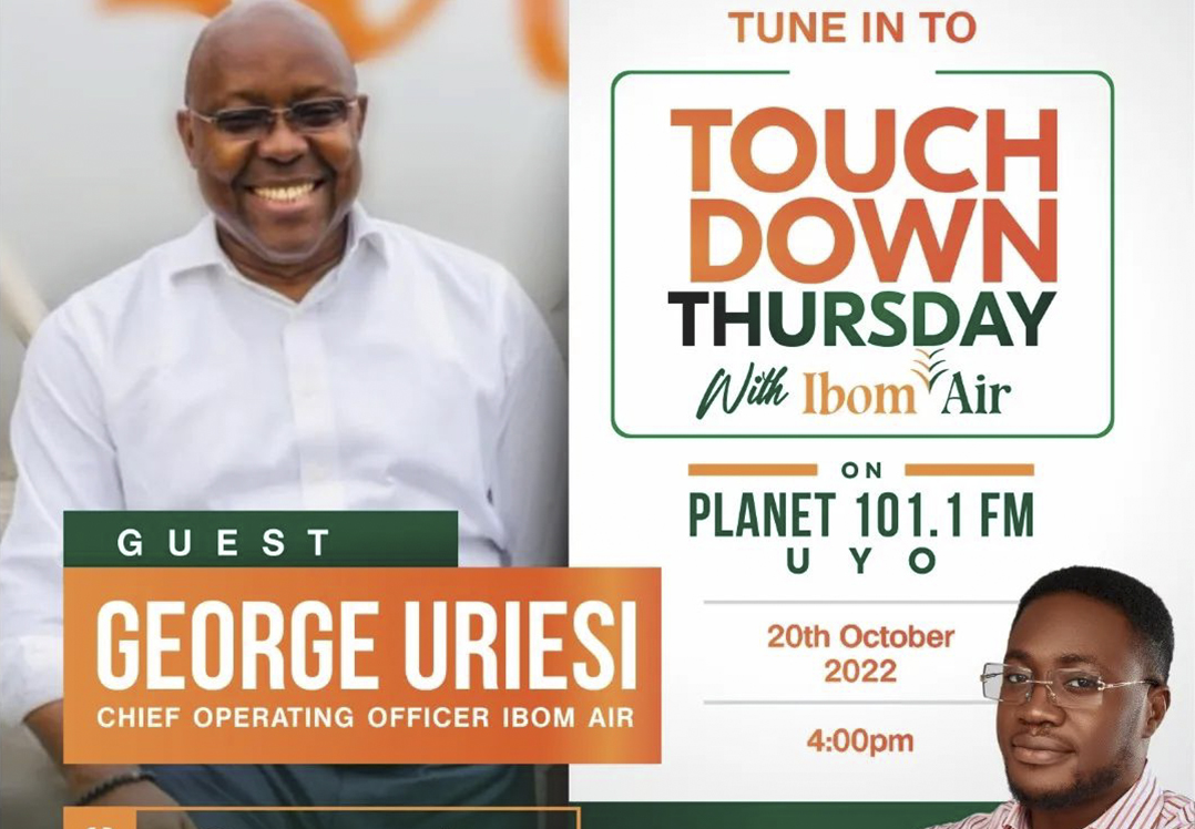 Touchdown Thursday George Uriesi COO Ibom Air